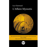 L’Affaire Myosotis