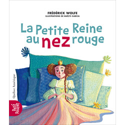 La Petite Reine au nez rouge