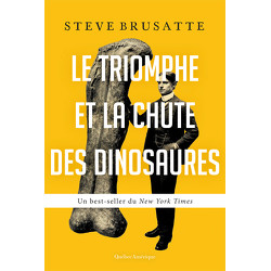 Le Triomphe et la chute des dinosaures