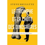 Le Triomphe et la chute des dinosaures