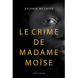 Le crime de Madame Moïse