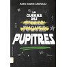 La Guerre des pupitres