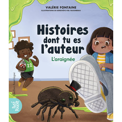 Histoires dont tu es l'auteur - L'araignée