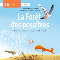 La Forêt des possibles