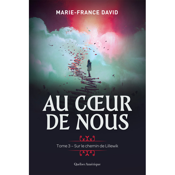 Au coeur de nous, tome 3 - Sur le chemin de Lillewik