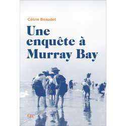 Une enquête à Murray Bay