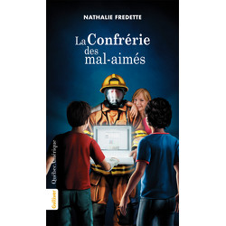 La Confrérie des mal-aimés