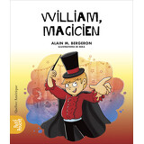 La classe de Madame Isabelle - William, Magicien