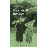 Un endroit familier