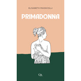 Primadonna