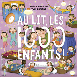 Au lit, les 1000 enfants !