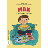 Max - Les codes secrets