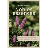 Nobles essences
