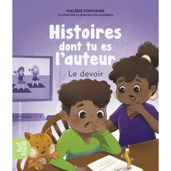 Histoire dont tu es l'auteur