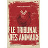 Le tribunal des animaux