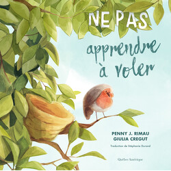 Ne pas apprendre à voler