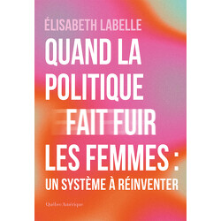 Quand la politique fait fuir les femmes
