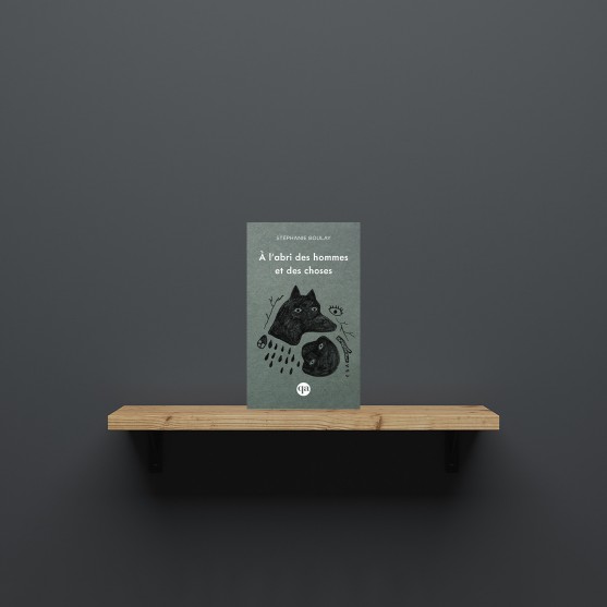 À l’abri des hommes et des choses