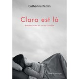 Clara est là