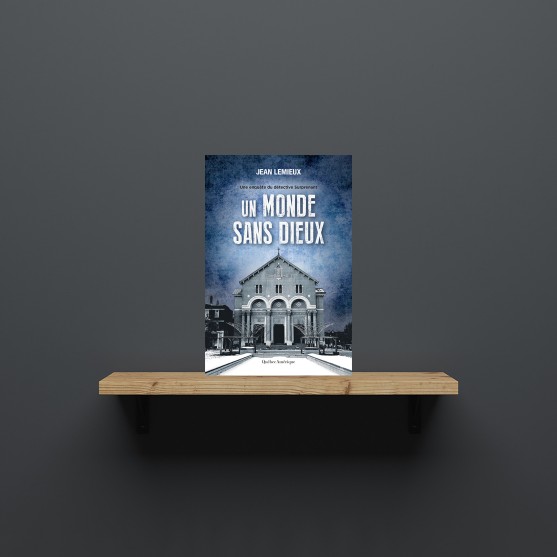 Une enquête du détective Surprenant T.9 : Un monde sans dieux