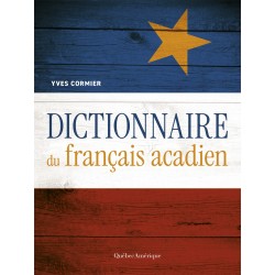 Dictionnaire du français acadien