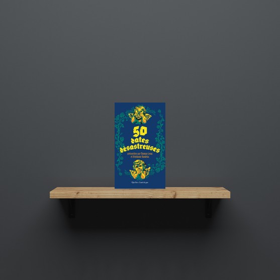 50 dates désastreuses