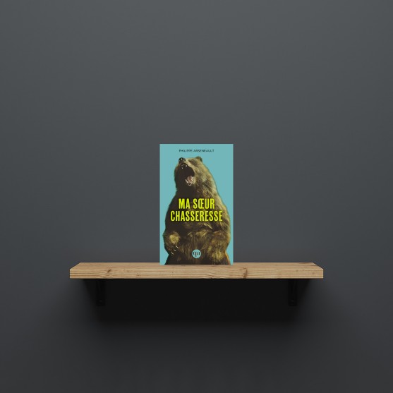 Ma soeur chasseresse