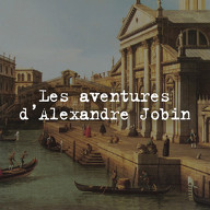 Aventures d'Alexandre Jobin (Les)