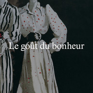 Goût du bonheur (Le)