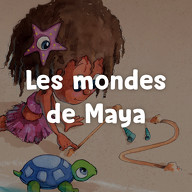 Les mondes de Maya