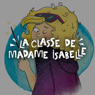 Classe de Madame Isabelle (La)