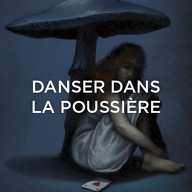 Danser dans la poussière