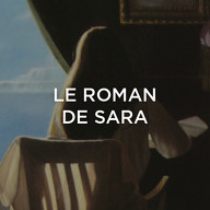 Roman de Sara (Le)