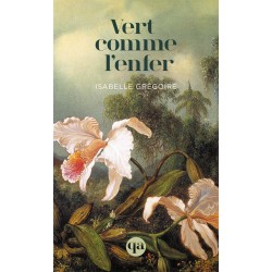 Vert comme l’enfer