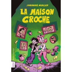 La Maison croche