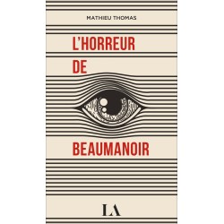 L'horreur de Beaumanoir