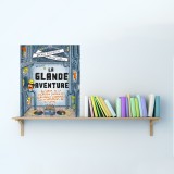 La Glande Aventure