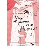 Vous pouvez vous déposer ici