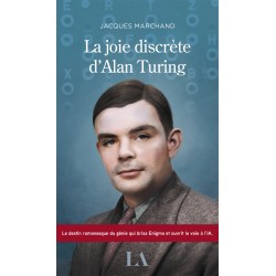 La joie discrète d’Alan Turing