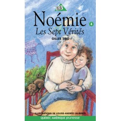 Noémie 4 - Les Sept Vérités