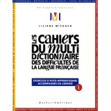Les Cahiers du Multidictionnaire des difficultés de la langue française
