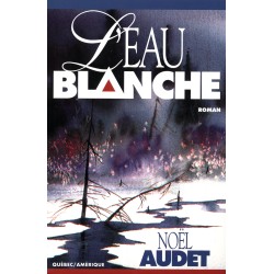 L’Eau blanche
