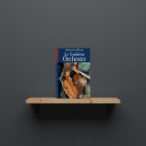 Le Troisième Orchestre
