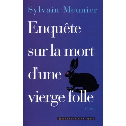 Enquête sur la mort d’une vierge folle