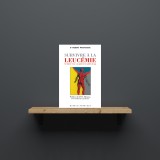 Survivre à la leucémie