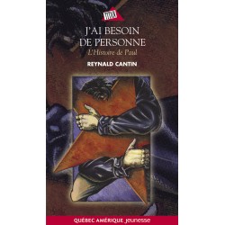 J’ai besoin de personne