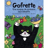 Gofrette - Une soupe de poisson aux bleuets