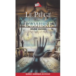 Le Piège de l’ombre