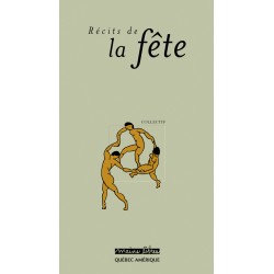 Récits de la fête