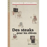 Des Steaks pour les élèves